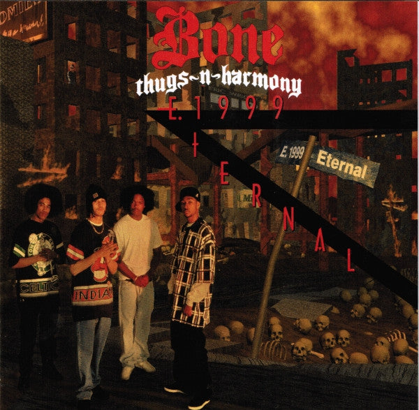 Bone Thugs-N-Harmony – E. 1999 Eternal