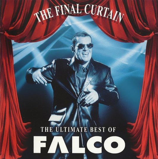 Falco – The Final Curtain - The Ultimate Best Of Falco