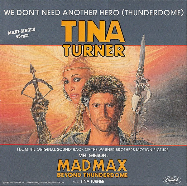 Tina Turner – We Don't Need Another Hero (Thunderdome)   ,  Maxi-Single