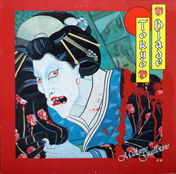 Tokyo Blade – Madame Guillotine    ,  45 RPM, Single