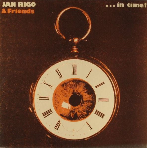 Jan Rigo & Friends – ...In Time!