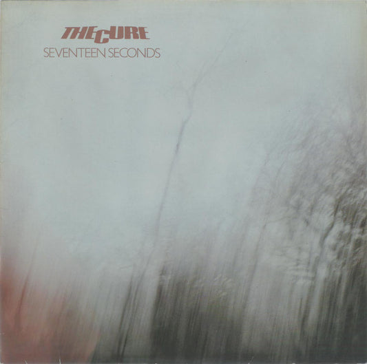 The Cure – Seventeen Seconds