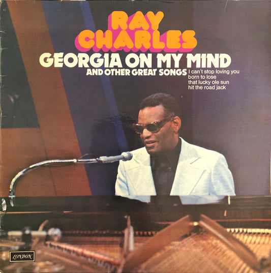 Ray Charles – Georgia On My Mind And Other Great Songs
