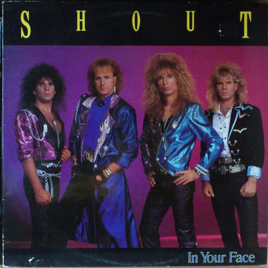 Shout  ‎– In Your Face
