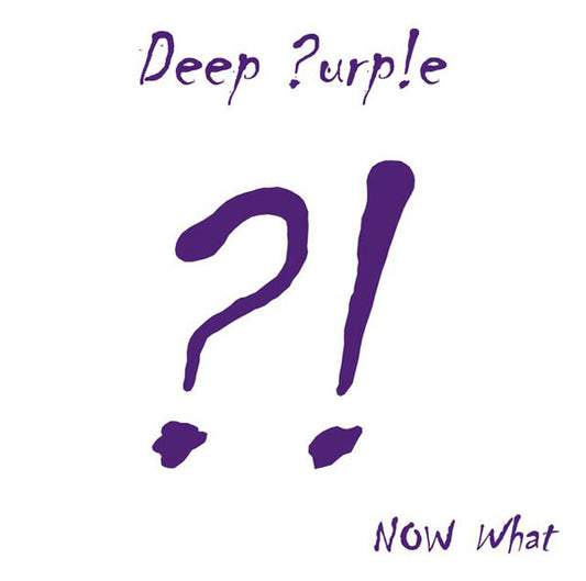 Deep ?urp!e* ‎– Now What?!     ,  2LP , Gatefold