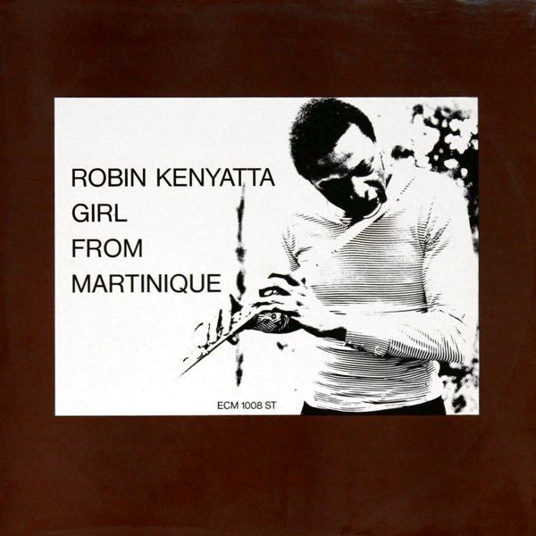 Robin Kenyatta – Girl From Martinique