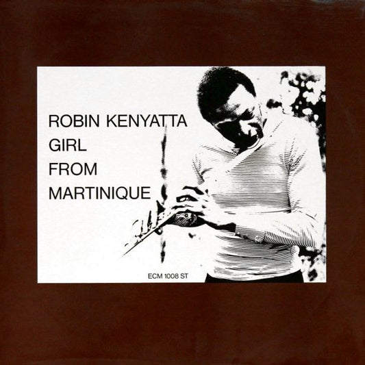 Robin Kenyatta – Girl From Martinique