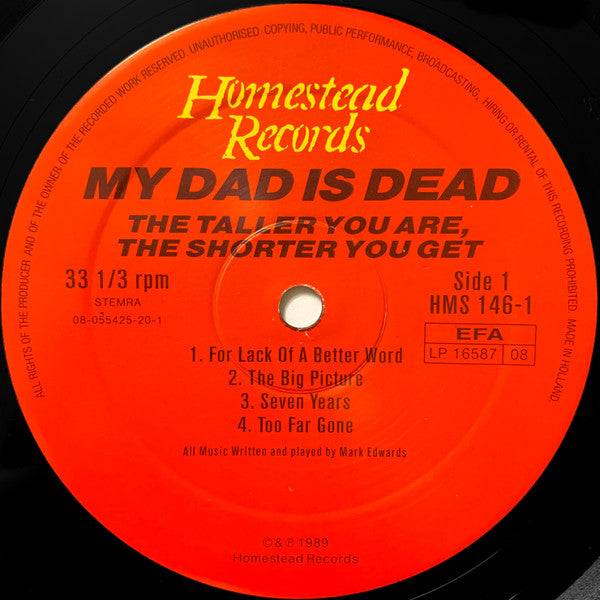 My Dad Is Dead – The Taller You Are, The Shorter You Get, 2xLP