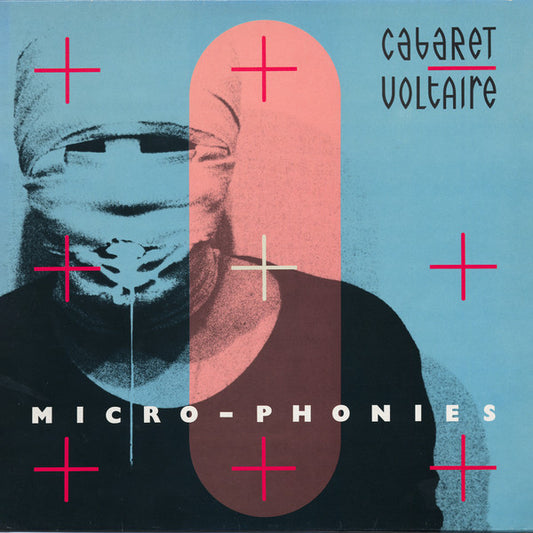 Cabaret Voltaire – Micro-Phonies