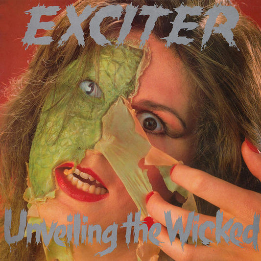 Exciter ‎– Unveiling The Wicked