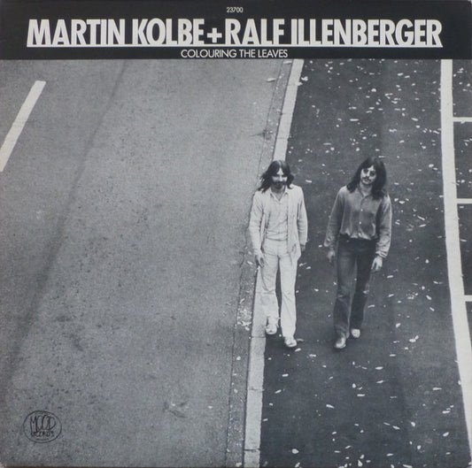 Martin Kolbe + Ralf Illenberger ‎– Colouring The Leaves