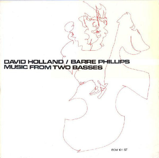 David Holland* / Barre Phillips – Music From Two Basses     , ECM