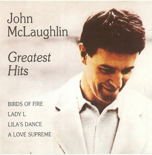 John McLaughlin – Greatest Hits