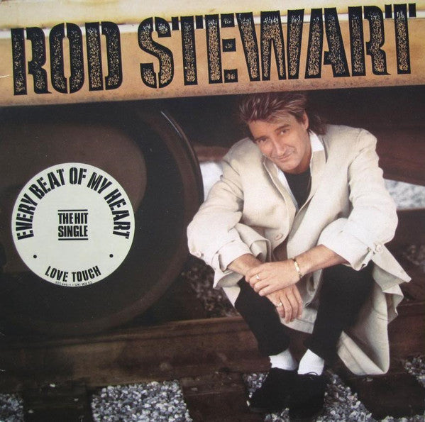 Rod Stewart – Every Beat Of My Heart