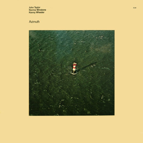 John Taylor, Norma Winstone, Kenny Wheeler : Azimuth (2) – Azimuth