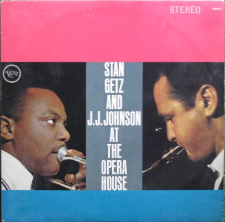 Stan Getz And J.J. Johnson – At The Opera House
