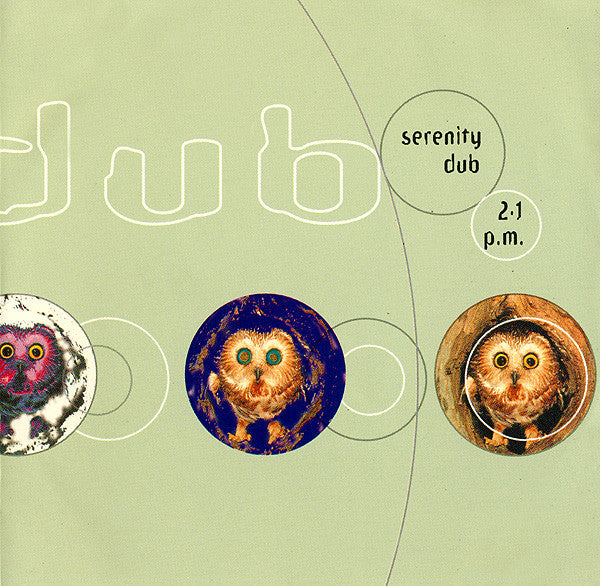 Various – Serenity Dub 2.1 p.m.