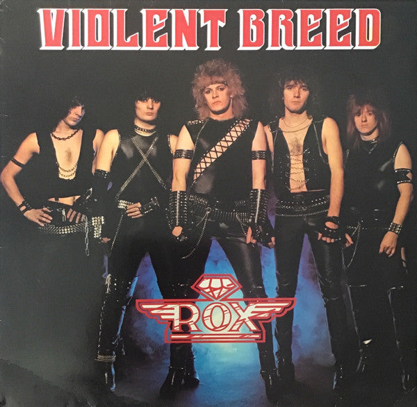 Rox – Violent Breed