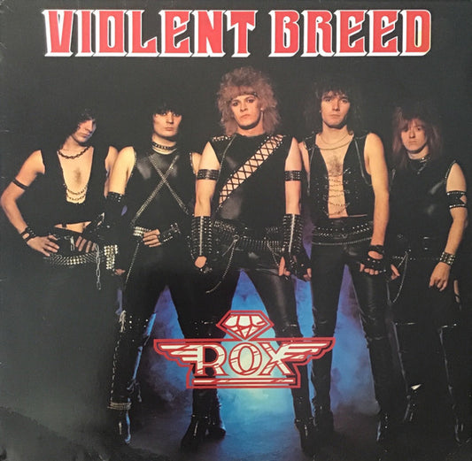 Rox – Violent Breed