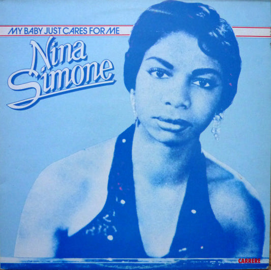 Nina Simone – My Baby Just Cares For Me