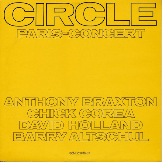 Circle  – Paris - Concert   ,   2 LP , Gatefold , ECM