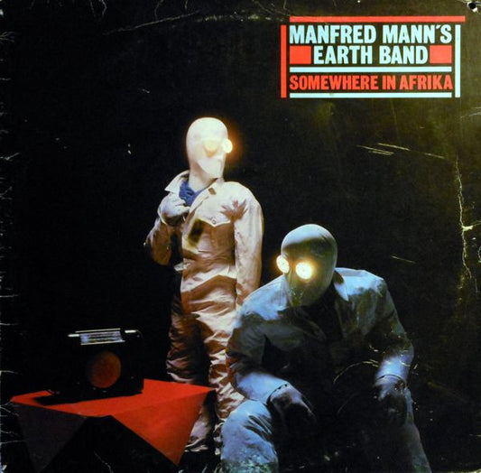 Manfred Mann's Earth Band – Somewhere In Afrika