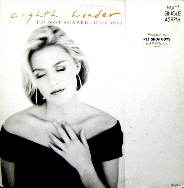 Eighth Wonder – I'm Not Scared (Disco Mix)    ,  Maxi - single