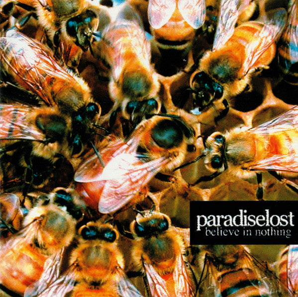 Paradise Lost – Believe In Nothing