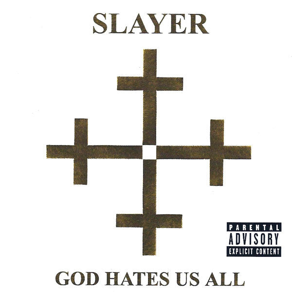 Slayer – God Hates Us All