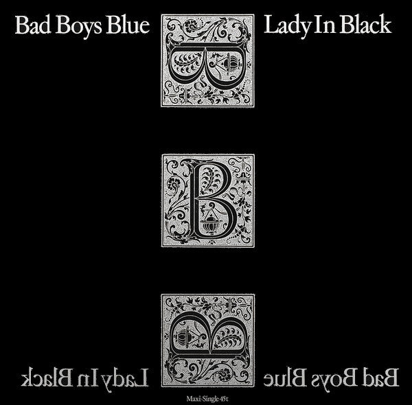 Bad Boys Blue – Lady In Black, 	 Vinyl, 12", 45 RPM, Maxi-Single, Stereo