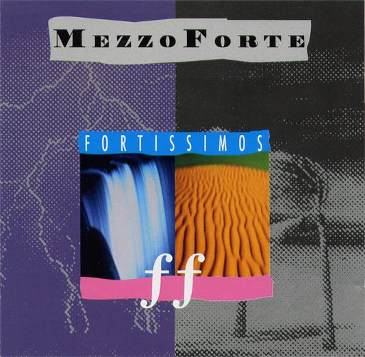 Mezzoforte – Fortissimos