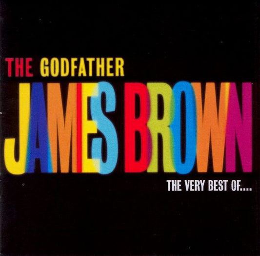 James Brown – The Godfather (The Very Best Of ...)