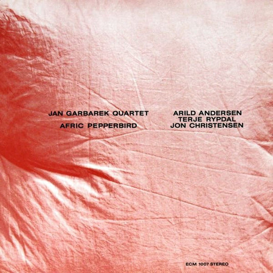 Jan Garbarek Quartet – Afric Pepperbird