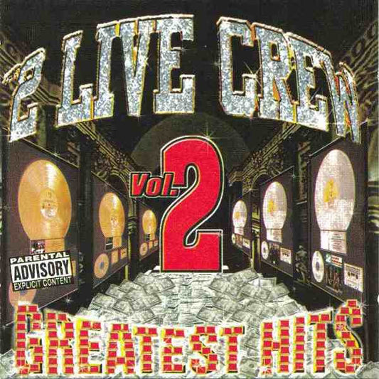 The 2 Live Crew – Greatest Hits Vol. 2