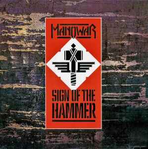 Manowar ‎– Sign Of The Hammer