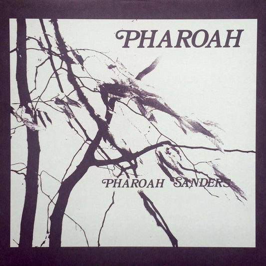 Pharoah Sanders – Pharoah