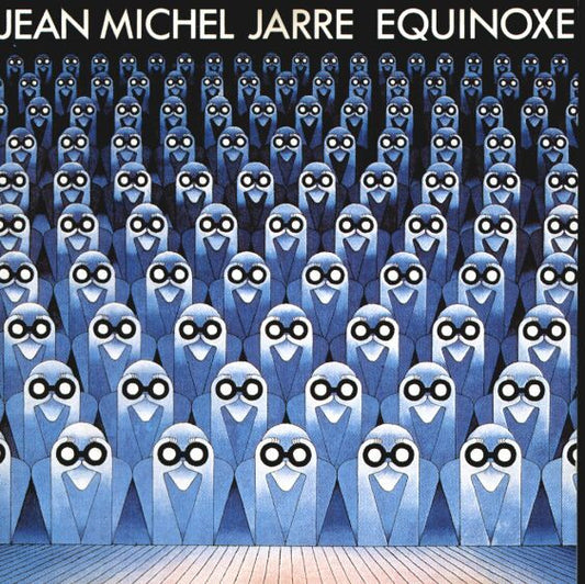 Jean Michel Jarre* – Equinoxe