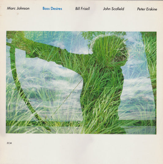 Marc Johnson  ‎– Bass Desires    ,  ECM , 1 press Germany