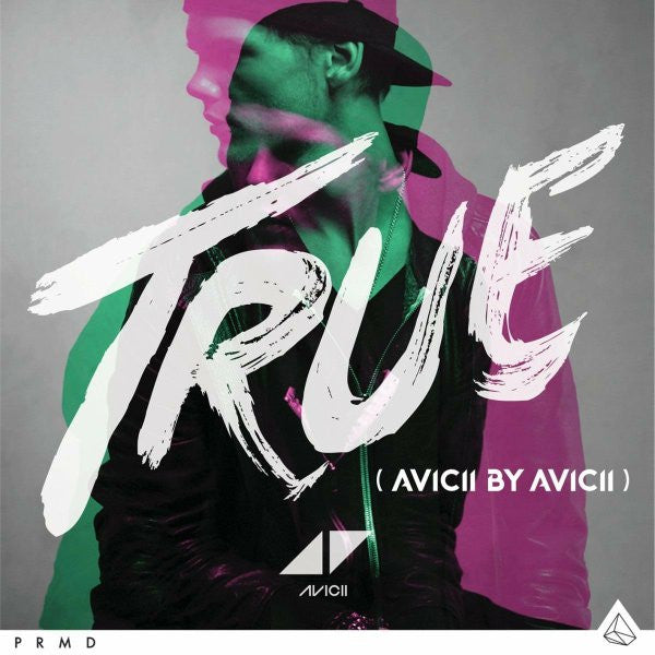 Avicii – True (Avicii By Avicii)