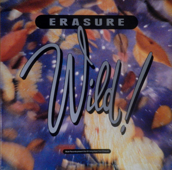 Erasure – Wild!    ,  Gatefold