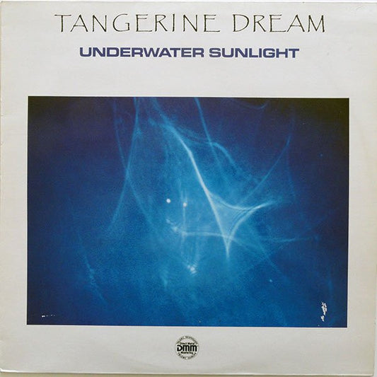Tangerine Dream – Underwater Sunlight   ,   DMM