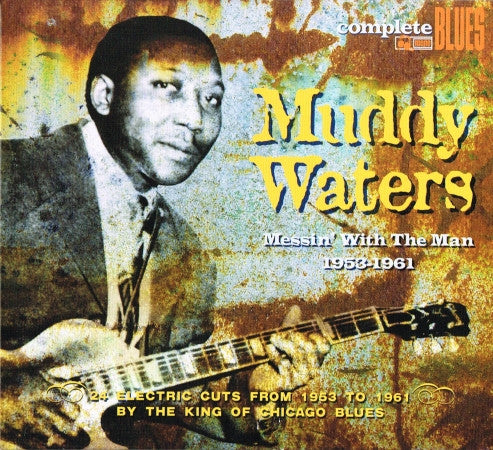 Muddy Waters – Messin? With The Man 1953-1961  ,  CD , Digipack
