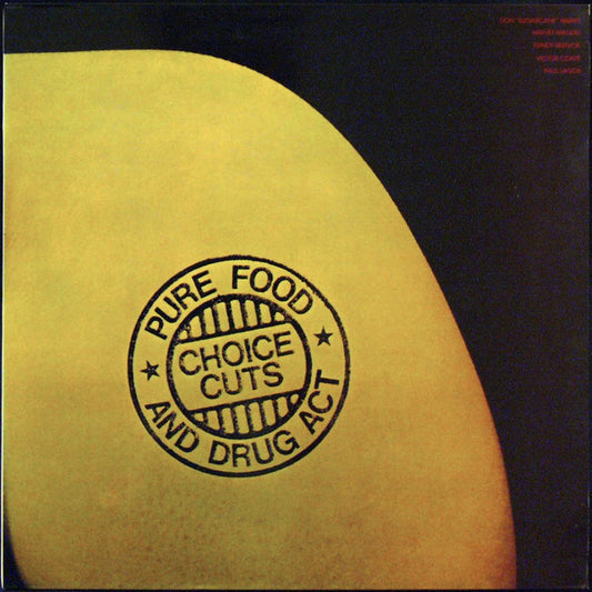 Pure Food And Drug Act – Choice Cuts, Gatefold