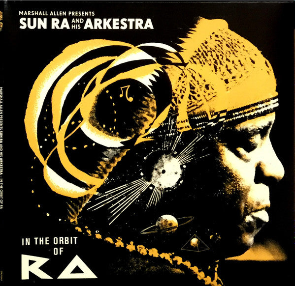 Marshall Allen Presents Sun Ra And His Arkestra* – In The Orbit Of Ra, 2xLP