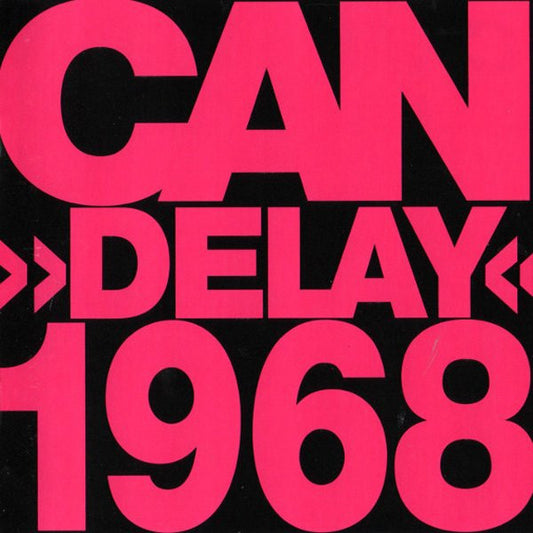Can – Delay 1968