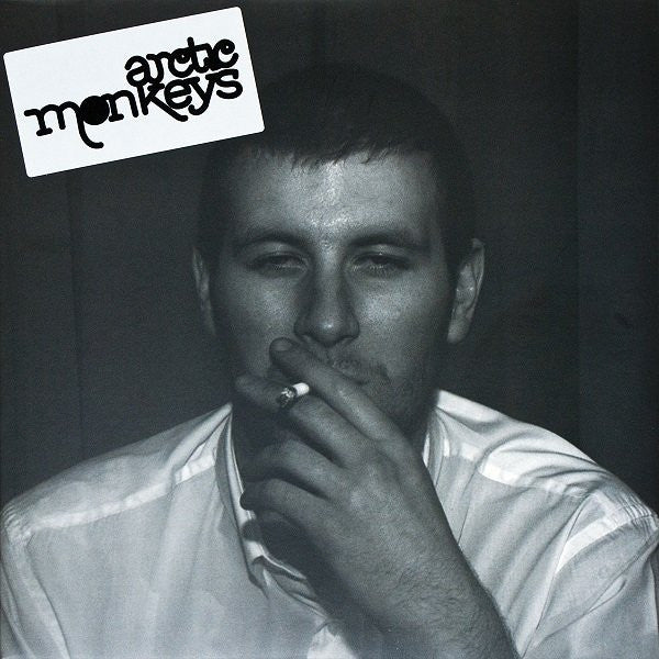 Arctic Monkeys – Whatever People Say I Am, That's What I'm Not