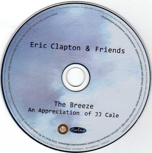 Eric Clapton & Friends – The Breeze (An Appreciation Of JJ Cale)