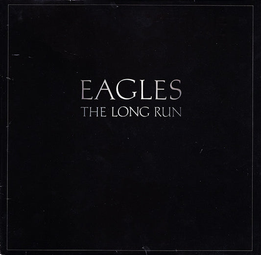 Eagles ‎– The Long Run    , Gatefold