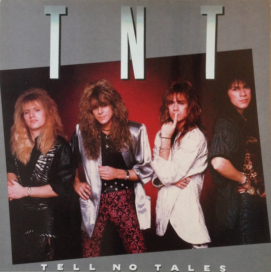 TNT– Tell No Tales