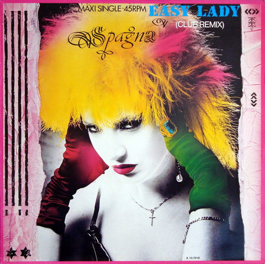 Spagna* – Easy Lady (Club Remix)    ,  12", Maxi-Single, 45 RPM